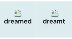 dreamed vs dreamt