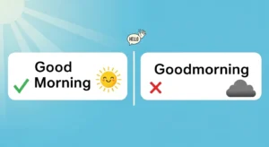 goodmorning vs good morning