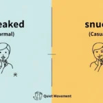 sneaked vs snuck